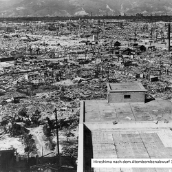 Atombombenabwurf 1945 - Hiroshima und Nagasaki mahnen